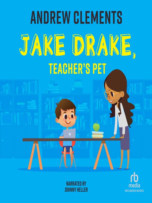 Title details for Teacher's Pet by Andrew Clements - Wait list